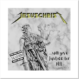 Jesus Christ will give justice for all, black text Posters and Art